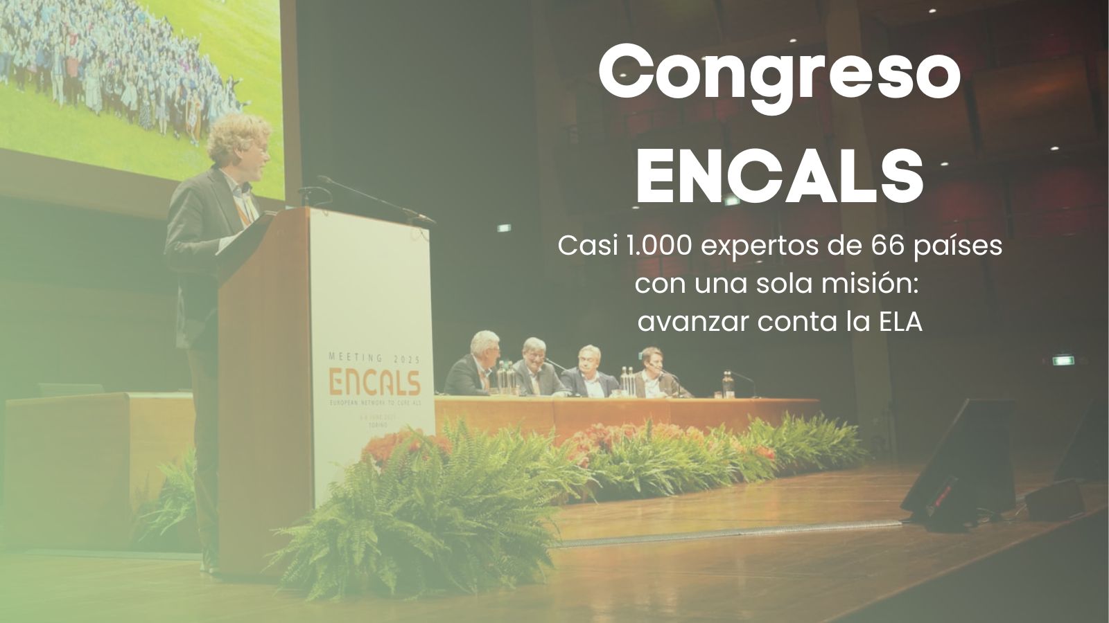 Encals Score Asistimos al ENCALS (European Network to Cure ALS) 2025 - Fundación ...